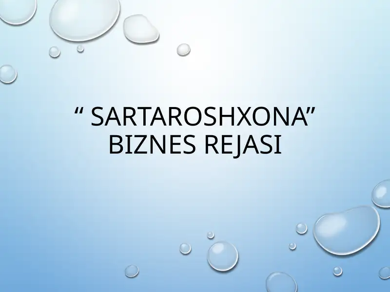 “SARTAROSHXONA” BIZNES REJASI