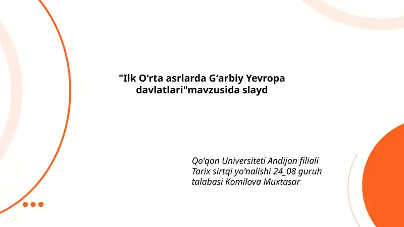 Ilk Oʻrta asrlarda Gʻarbiy Yevropa davlatlari