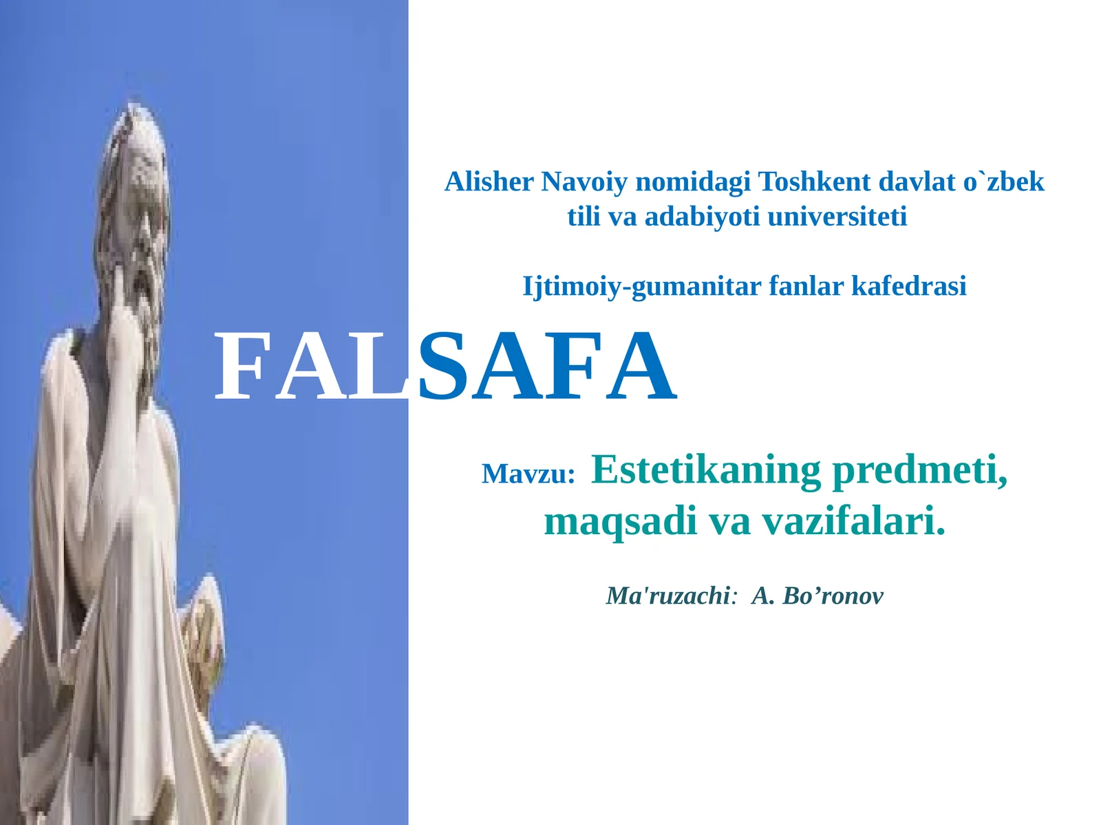 Estetikaning predmeti, maqsadi va vazifalari