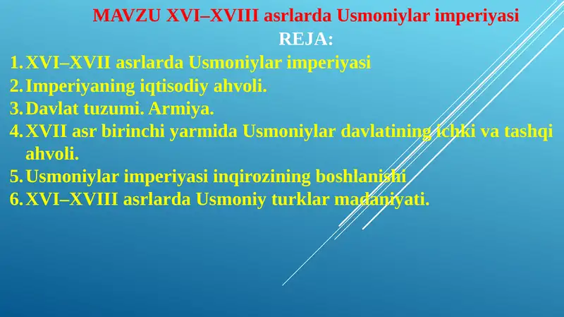 XVI–XVIII asrlarda Usmoniylar imperiyasi