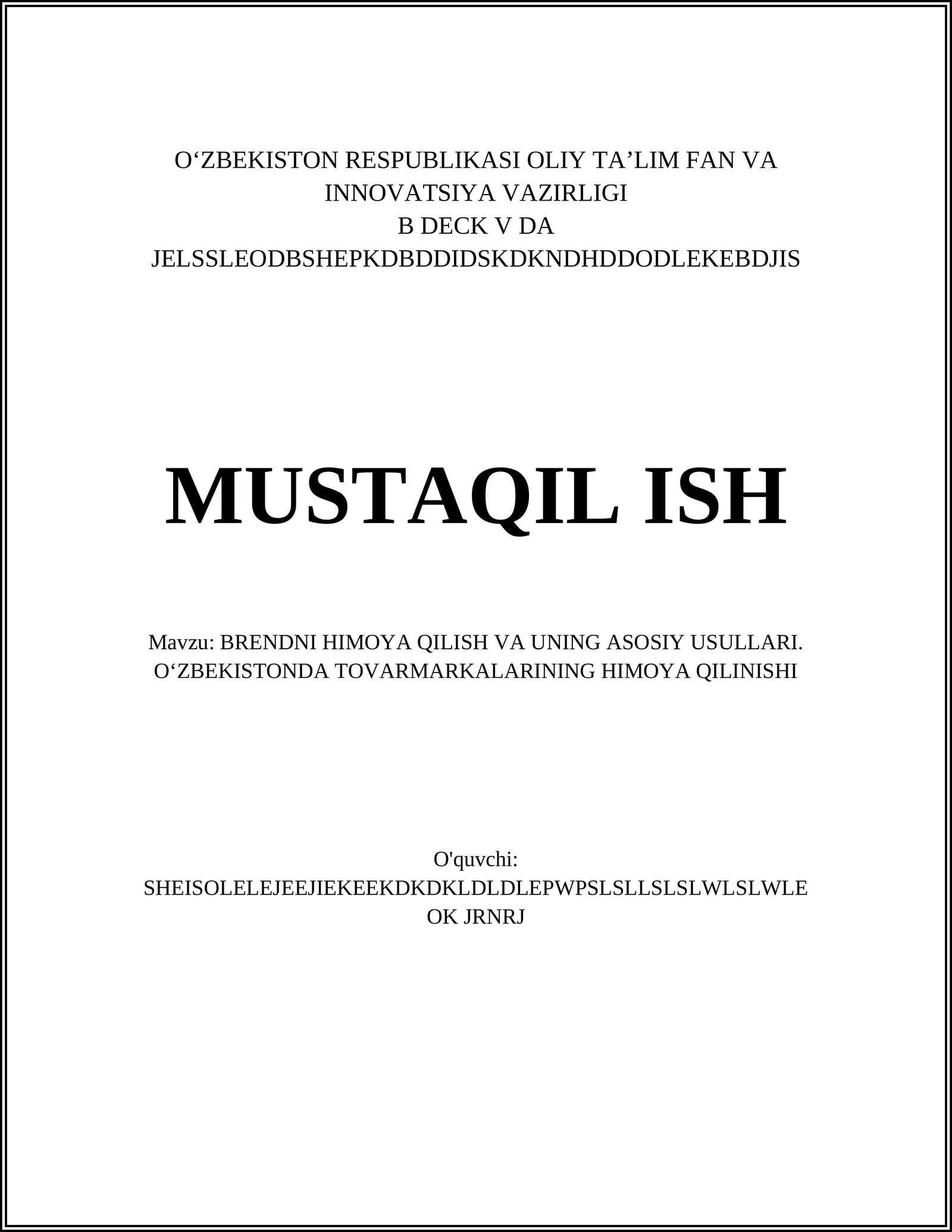 BRENDNI HIMOYA QILISH VA UNING ASOSIY USULLARI
