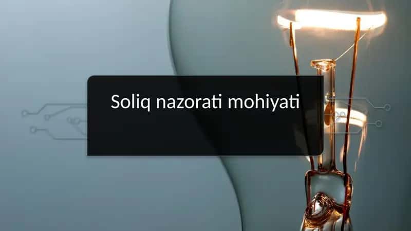Soliq nazorati mohiyati