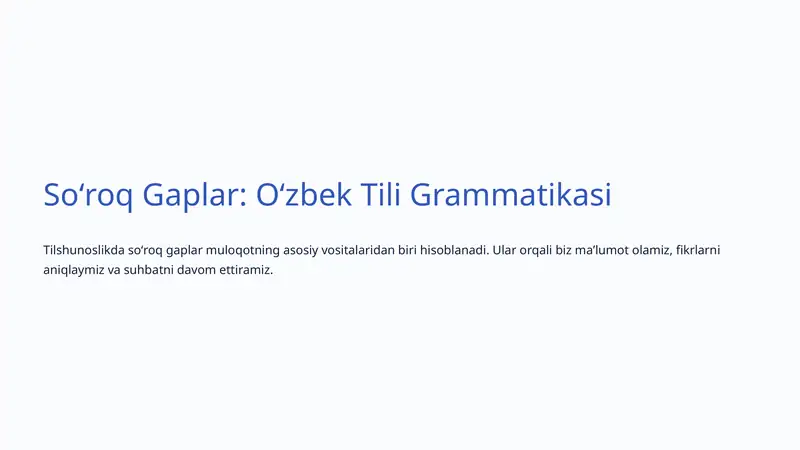 Soʻroq Gaplar: Oʻzbek Tili Grammatikasi
