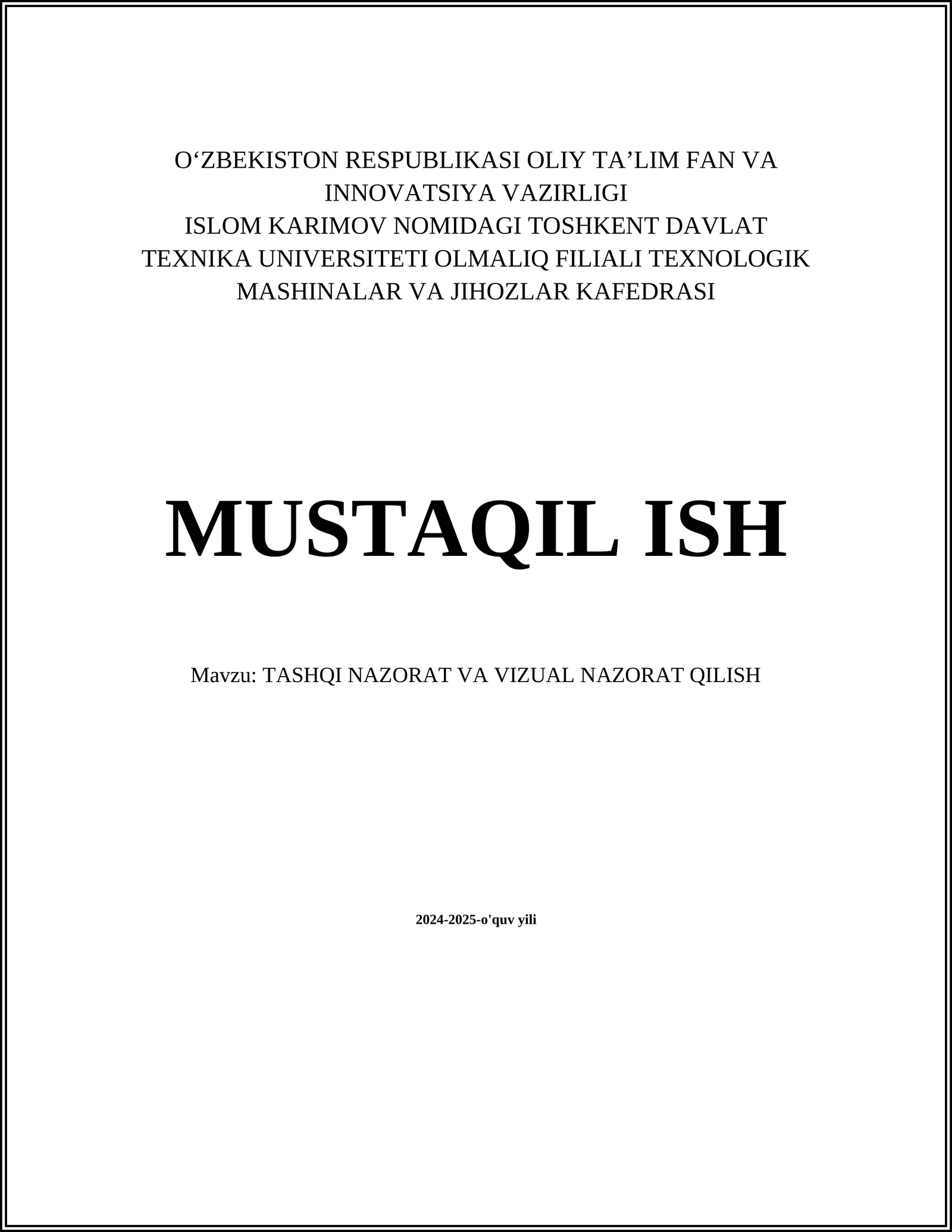 Tashqi nazorat va vizual nazorat qilish