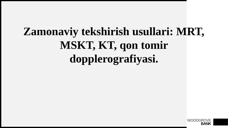 Zamonaviy tekshirish usullari