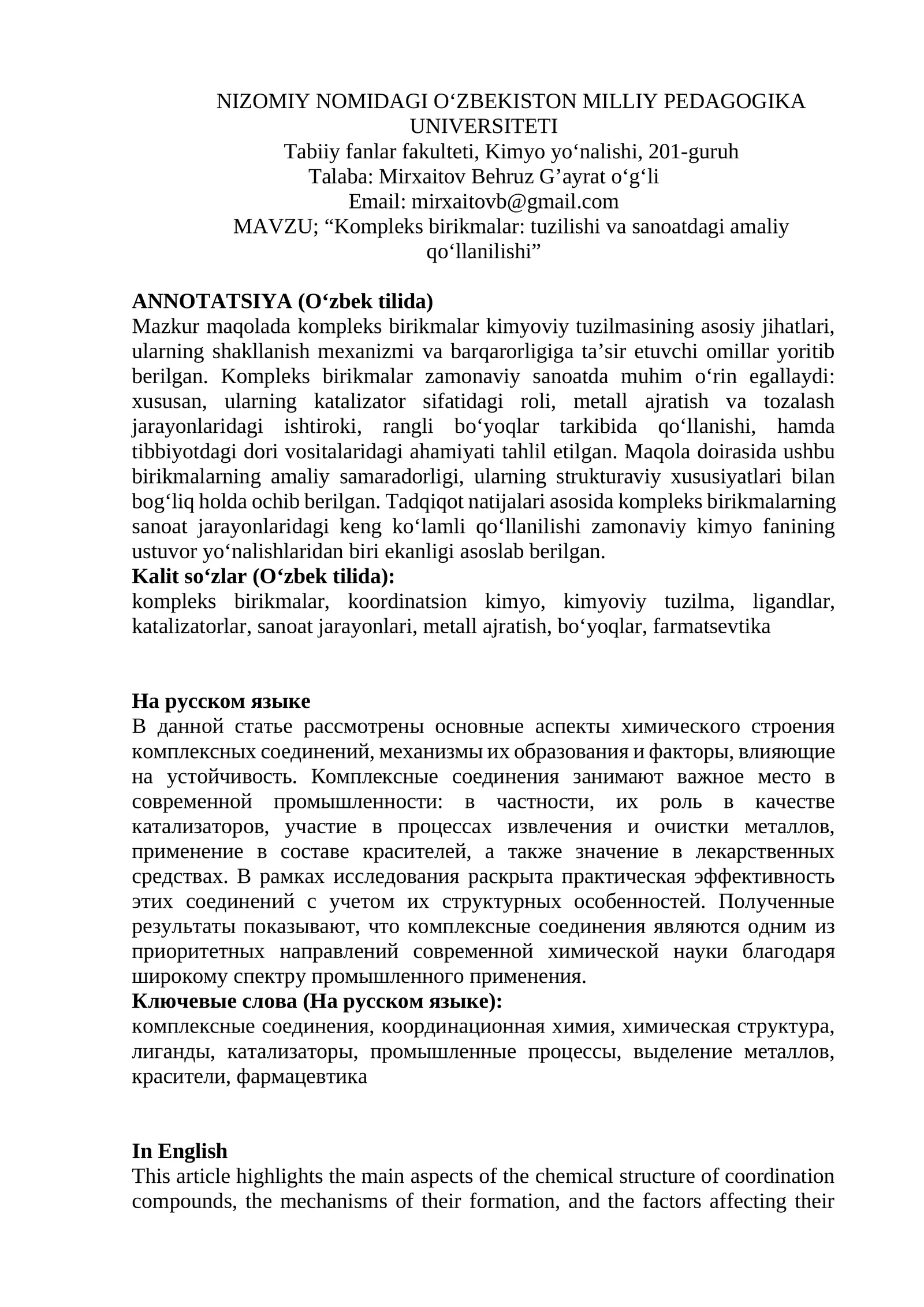 Kompleks birikmalar: tuzilishi va sanoatdagi amaliy qo‘llanilishi