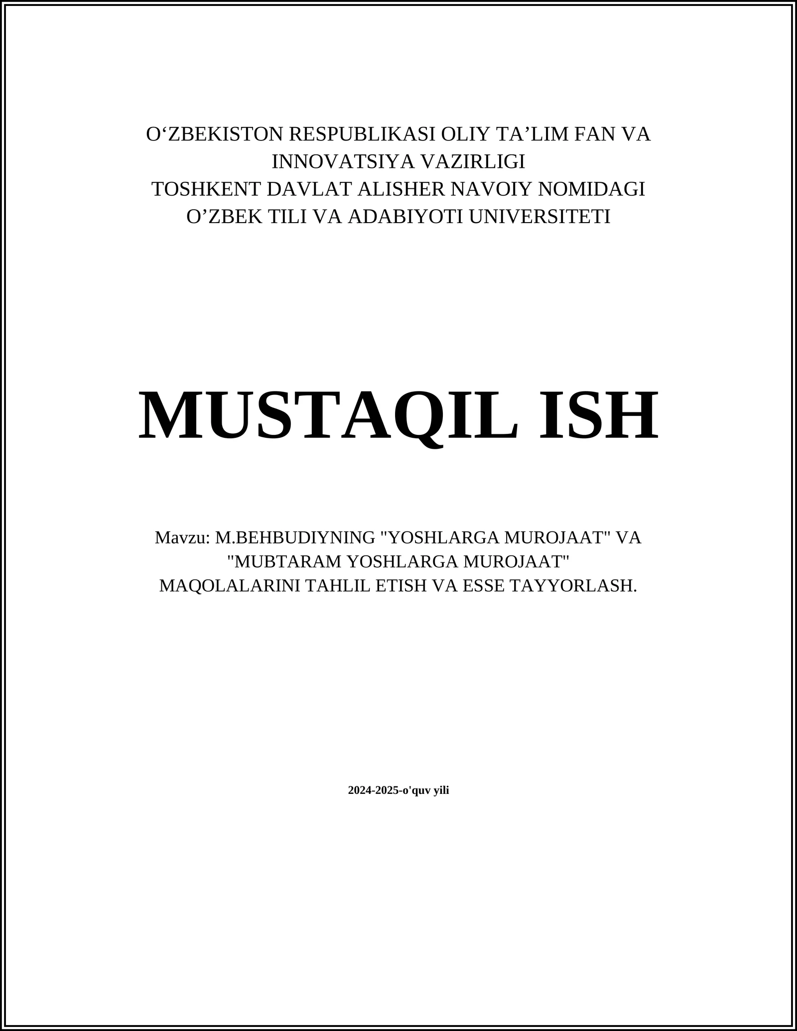M.BEHBUDIYNING "YOSHLARGA MUROJAAT" VA "MUBTARAM YOSHLARGA MUROJAAT" MAQOLALARINI TAHLIL ETISH VA ESSE TAYYORLASH
