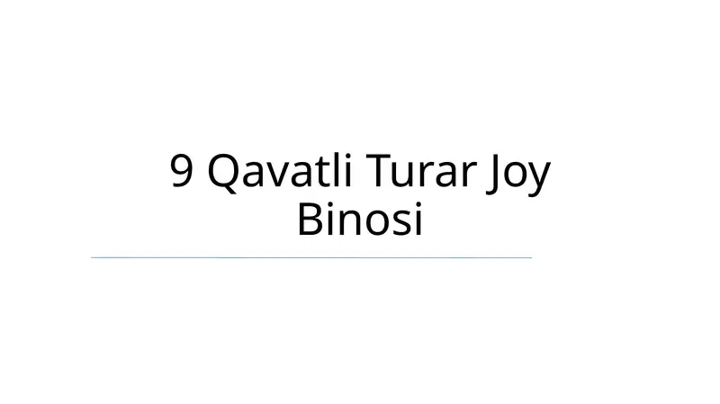 9 Qavatli Turar Joy Binosi