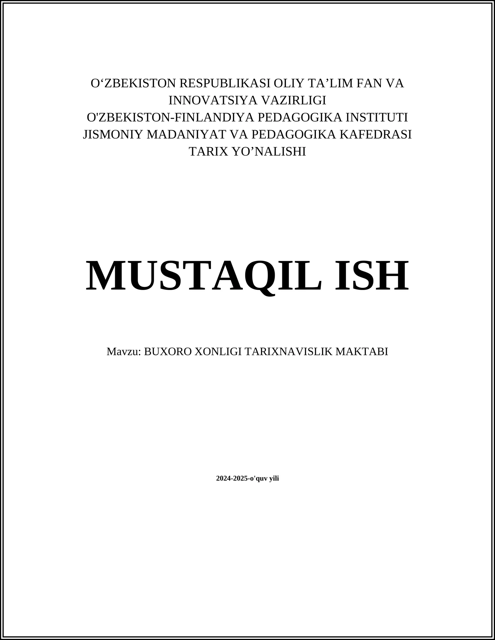 BUXORO XONLIGI TARIXNAVISLIK MAKTABI