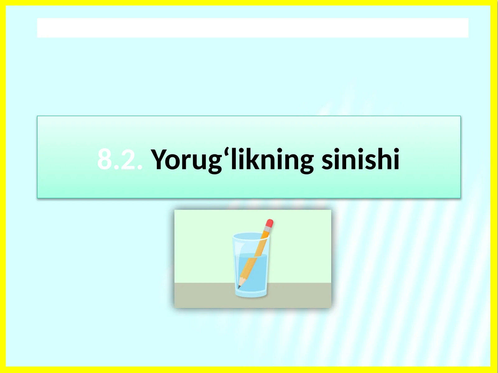 Yorug‘likning sinishi
