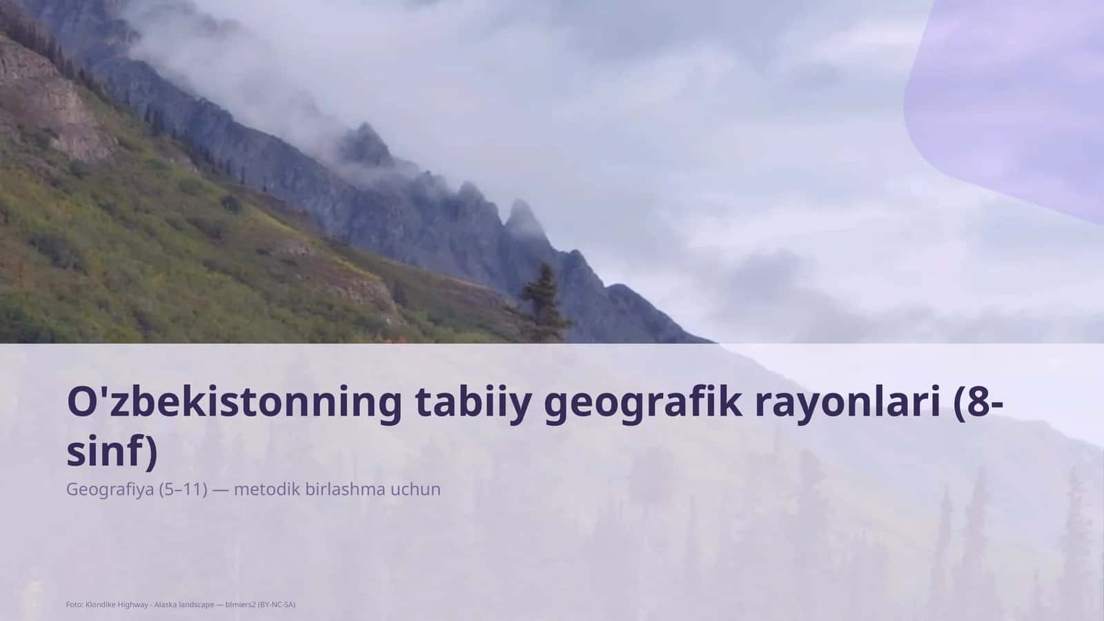 O'zbekistonning tabiiy geografik rayonlari (8-sinf)