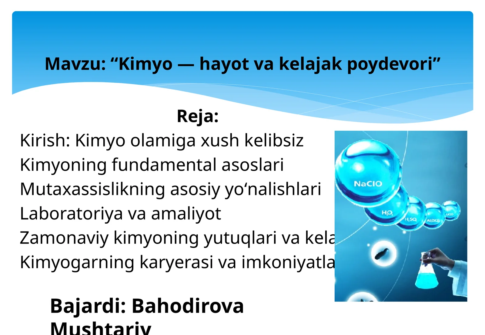 Kimyo—hayot va kelajak poydevori