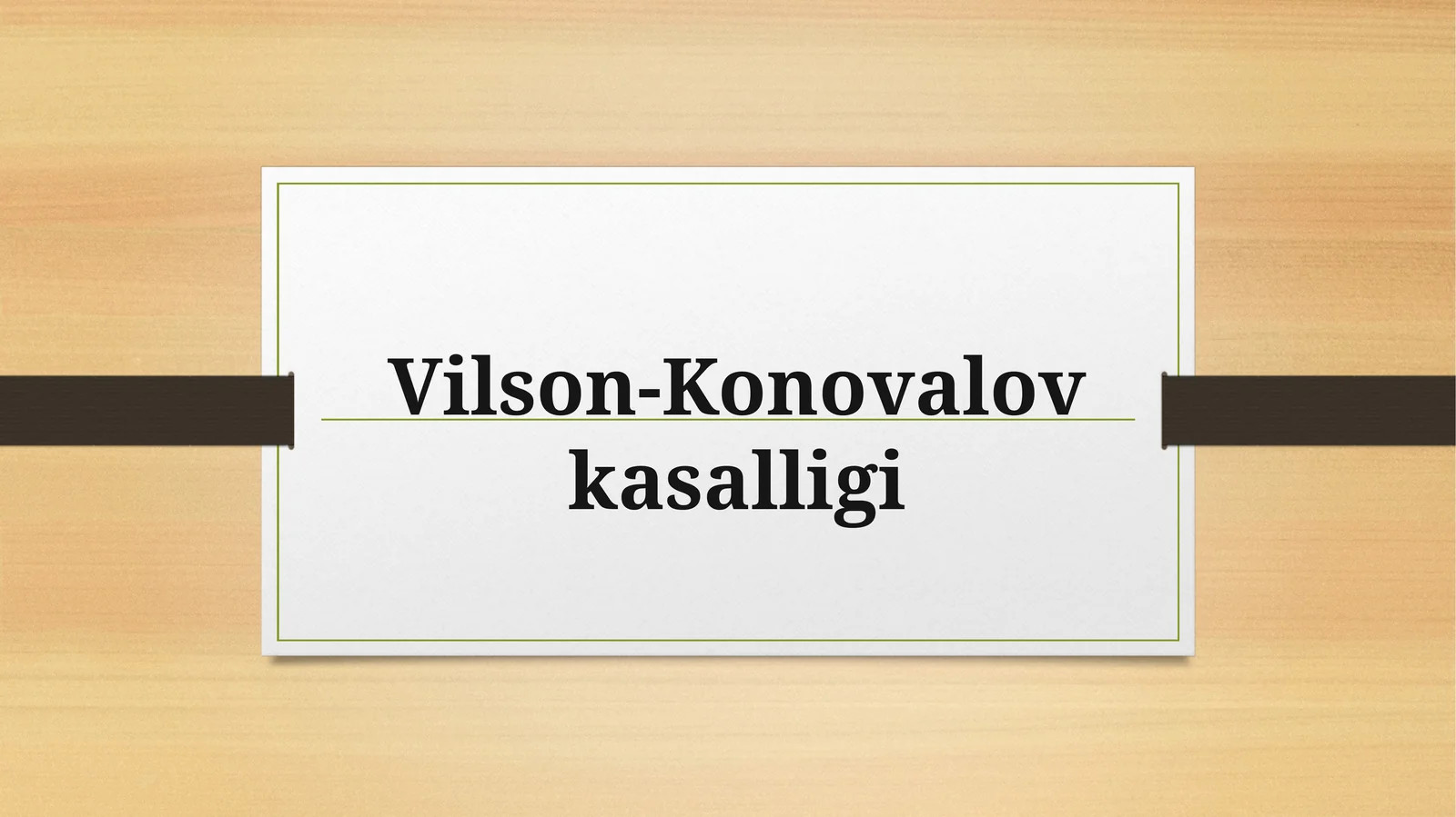 Vilson-Kanovalov kasalligi