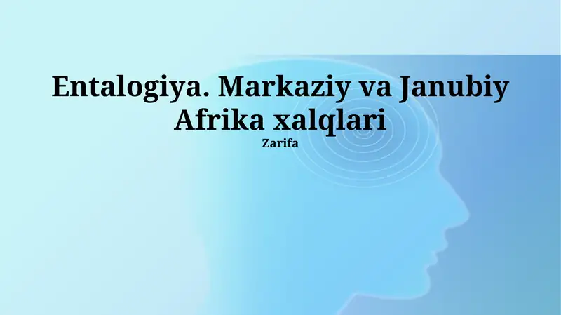 Entalogiya. Markaziy va Janubiy Afrika xalqlari