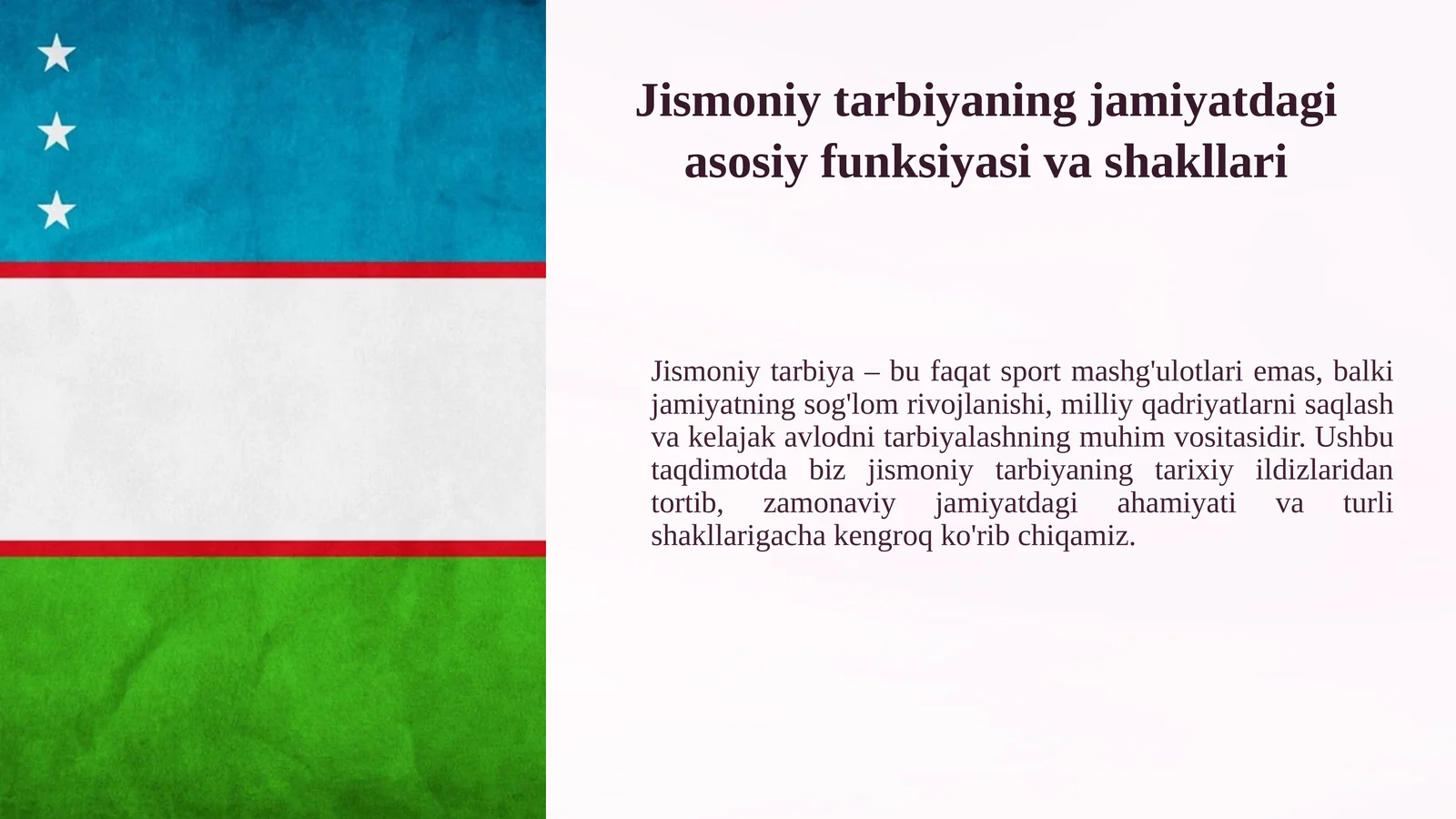 Jismoniy tarbiyaning jamiyatdagi asosiy funksiyasi va shakllari