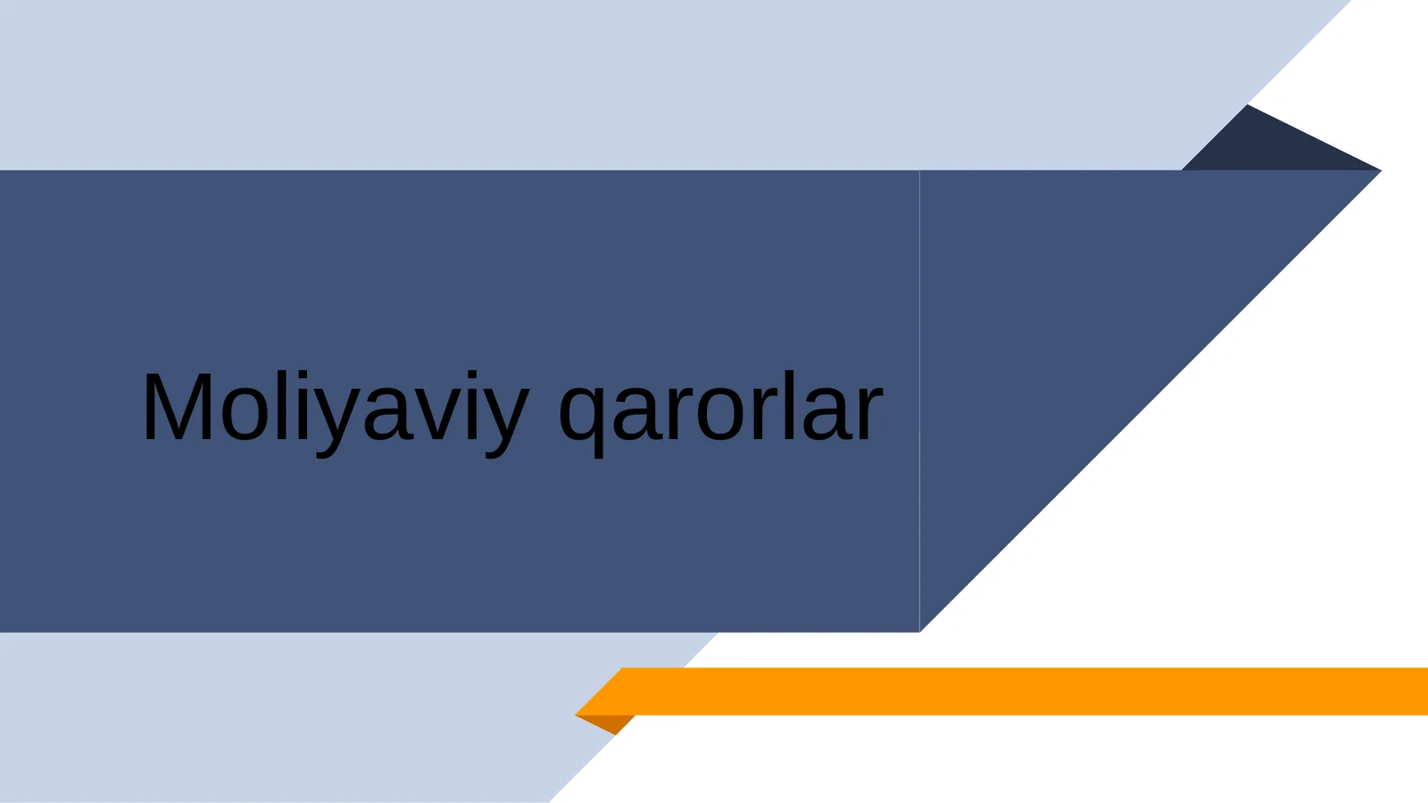 Moliyaviy qarorlar