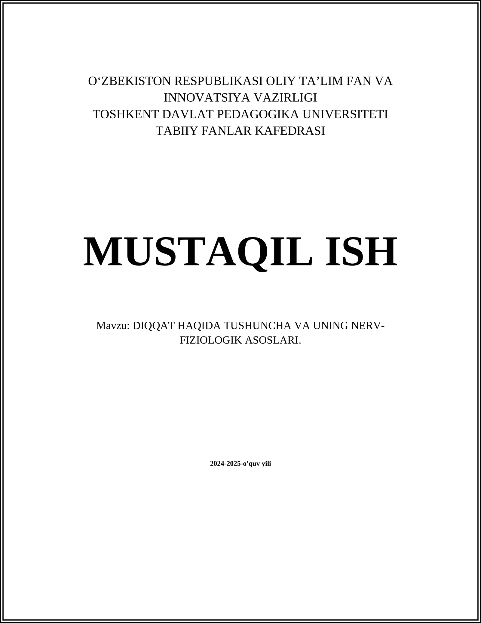 DIQQAT HAQIDA TUSHUNCHA VA UNING NERV-FIZIOLOGIK ASOSLARI