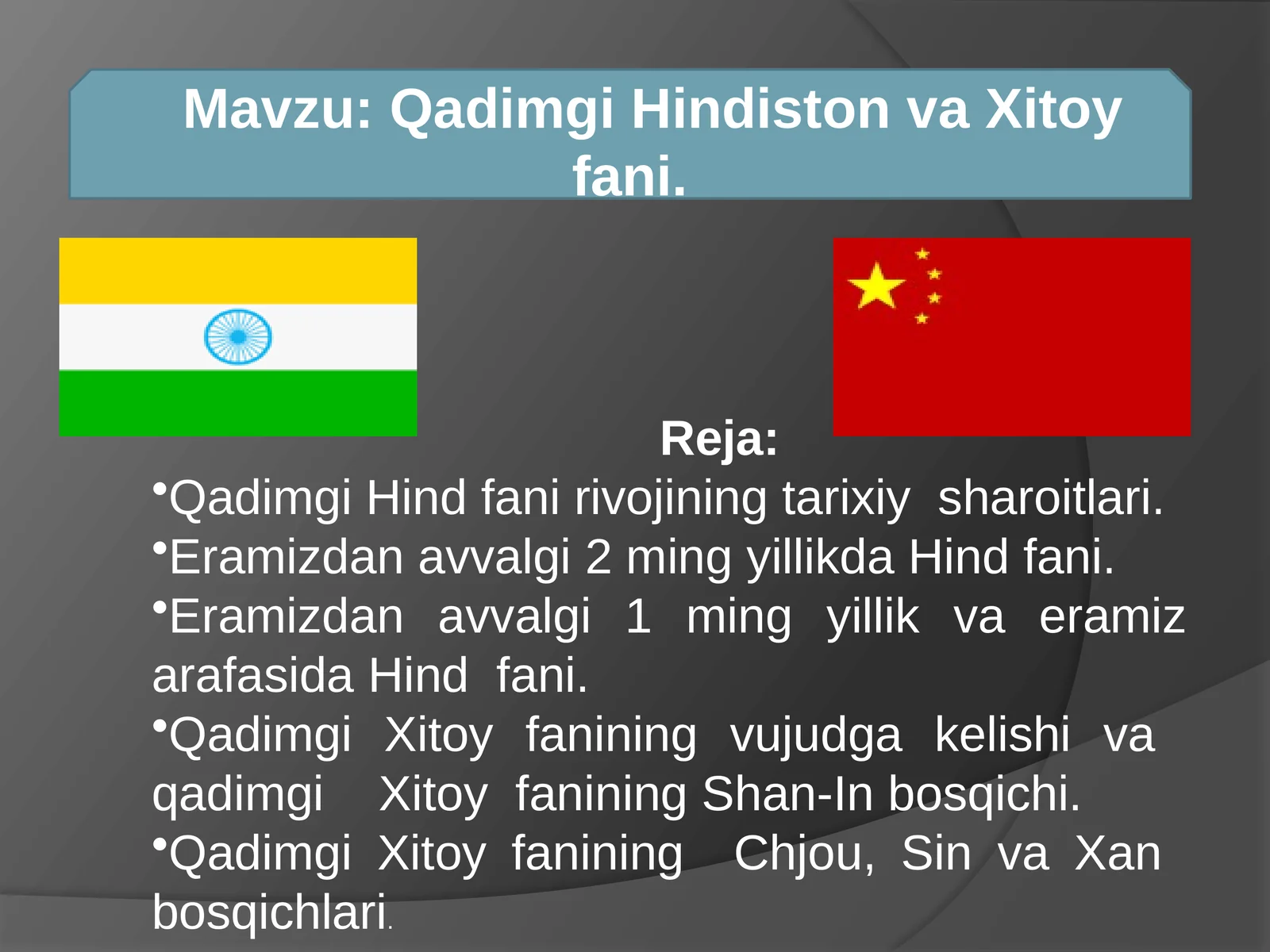 Qadimgi Hindiston va Xitoy fani