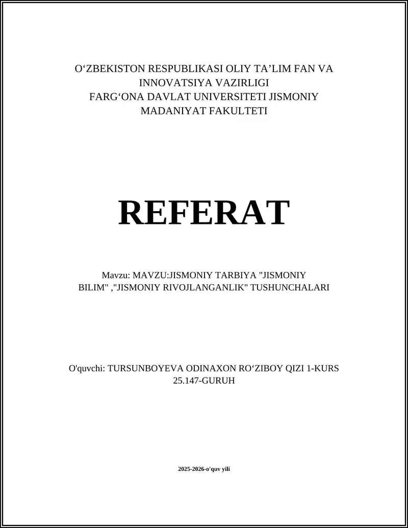 JISMONIY TARBIYA "JISMONIY BILIM","JISMONIY RIVOJLANGANLIK" TUSHUNCHALARI