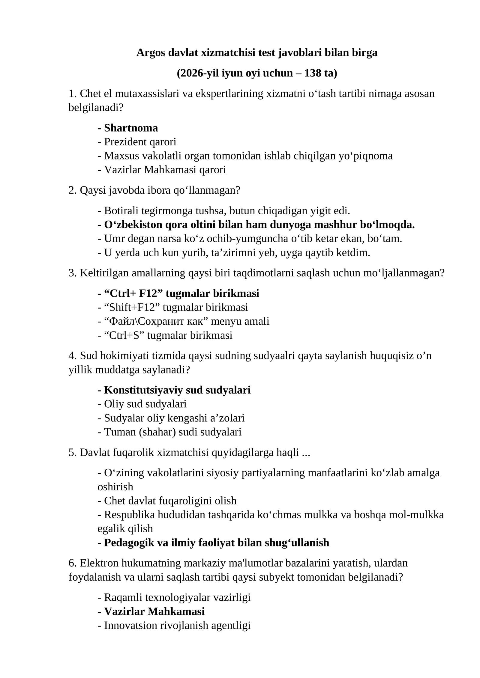 Iyun oyi uchun Argos davlat xizmatchisi test javoblari bilan birga