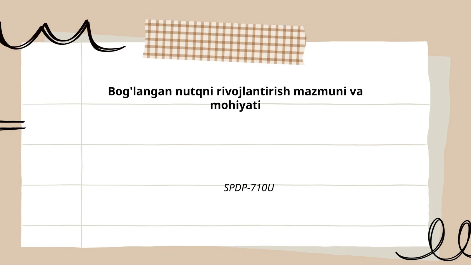 Bog'langan nutqni rivojlantirish mazmuni va mohiyati