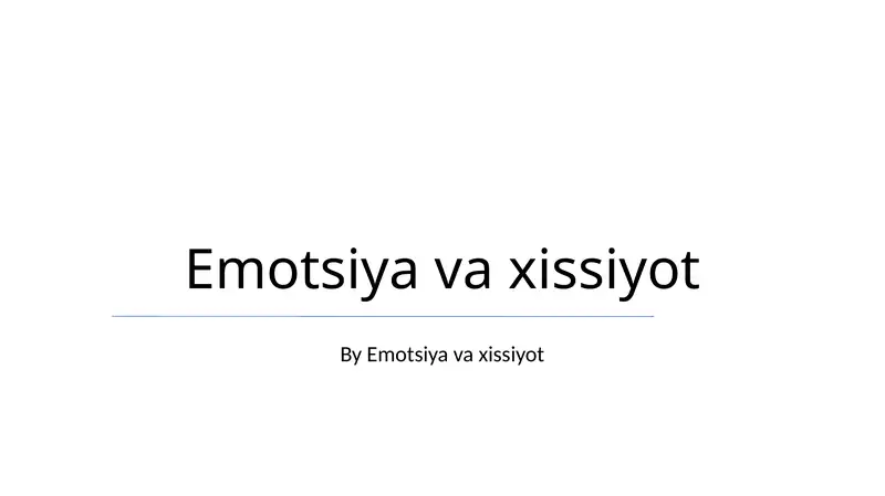 Emotsiya va xissiyot