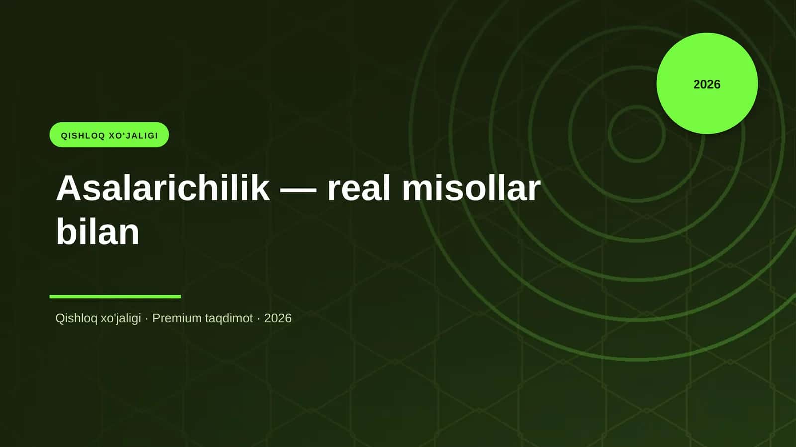 Asalarichilik — real misollar bilan