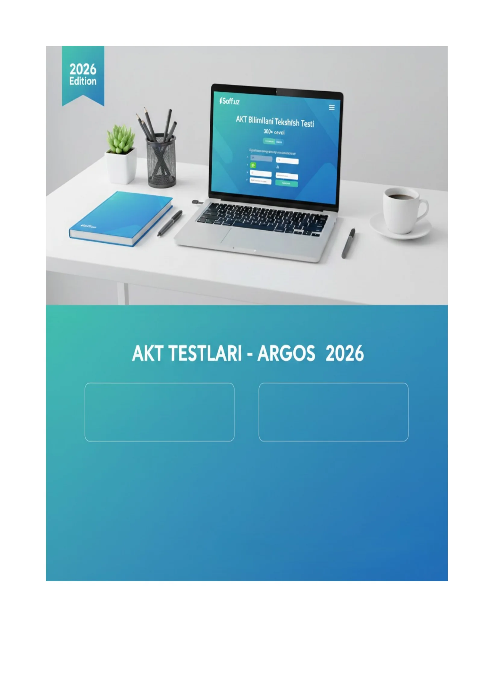 Argost test Axborot-kommunikatsiya texnologiyalari boyicha javoblar bilan