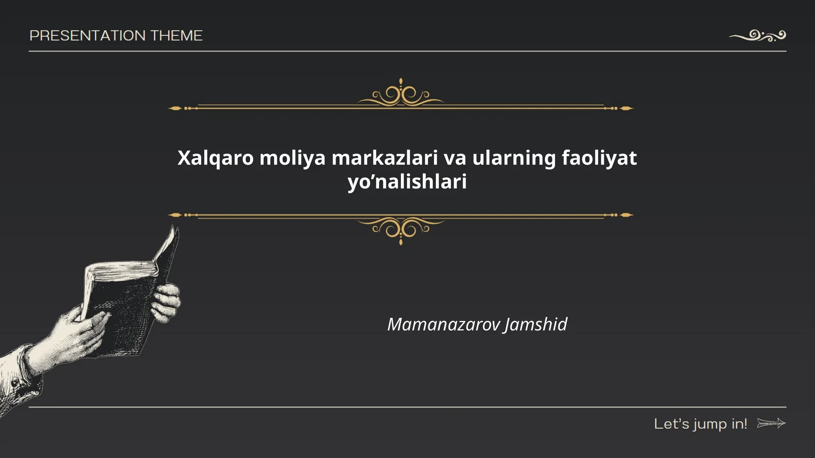 Xalqaro moliya markazlari va ularning faoliyat yo’nalishlari