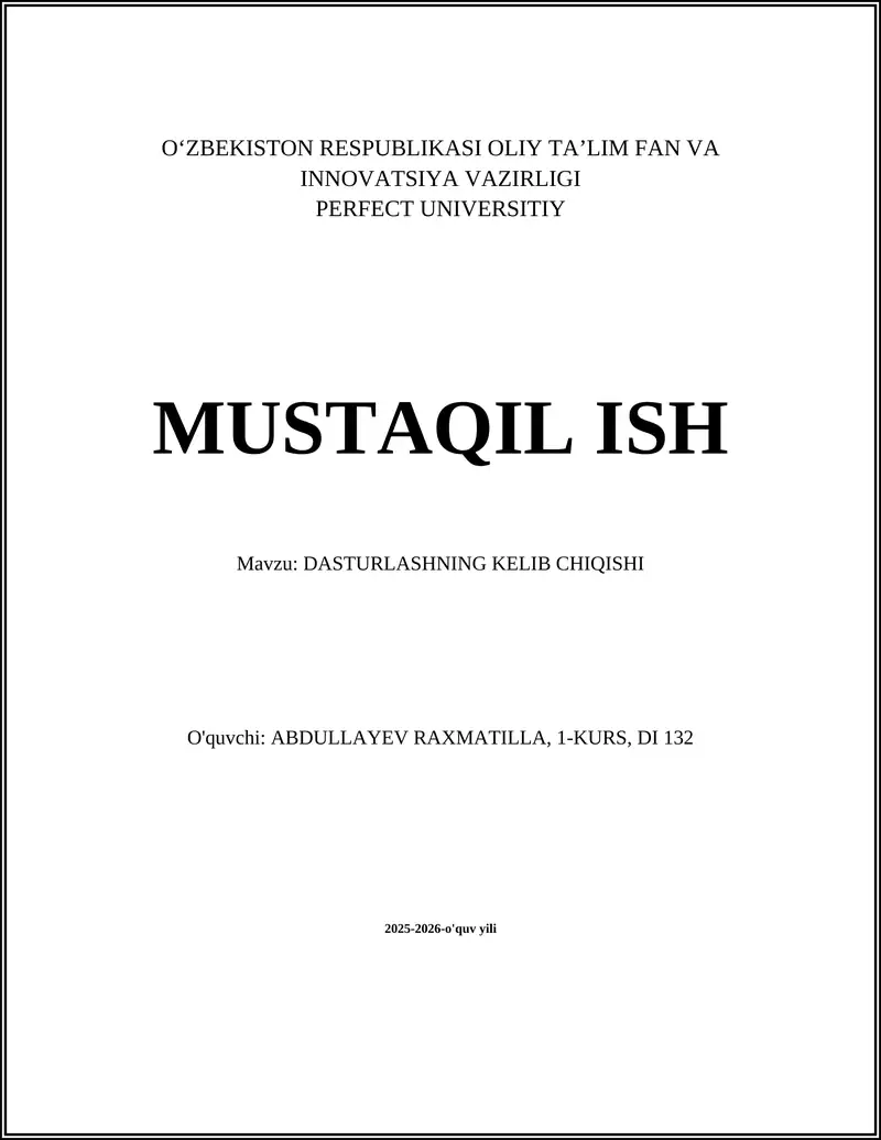 DASTURLASHNING KELIB CHIQISHI