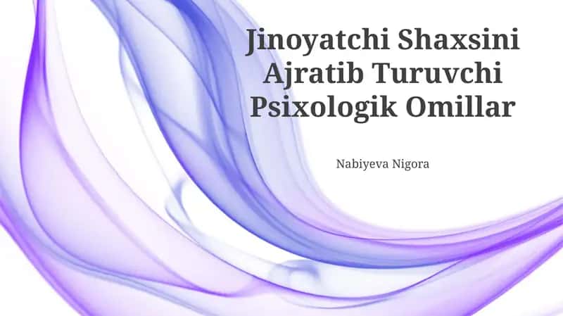 Jinoyatchi Shaxsini Ajratib Turuvchi Psixologik Omillar