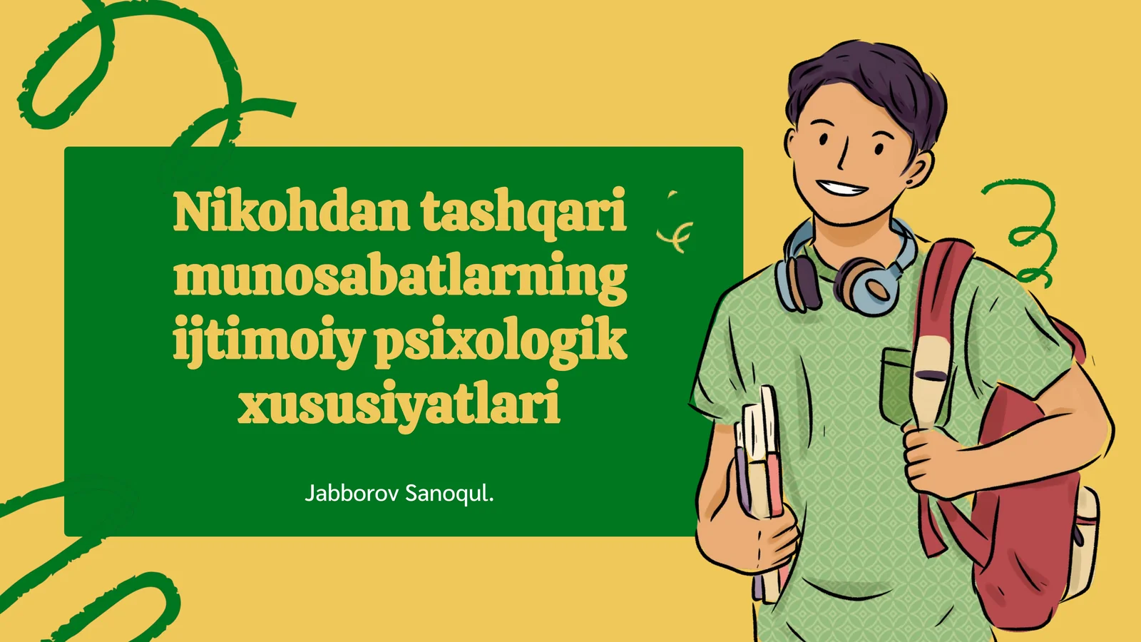 Munosabatlarning ijtimoiy psixologik xususiyatlari