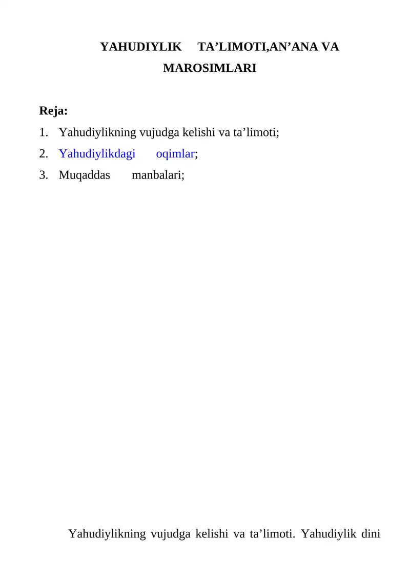 YAHUDIYLIK 	TA’LIMOTI,AN’ANA VA MAROSIMLARI