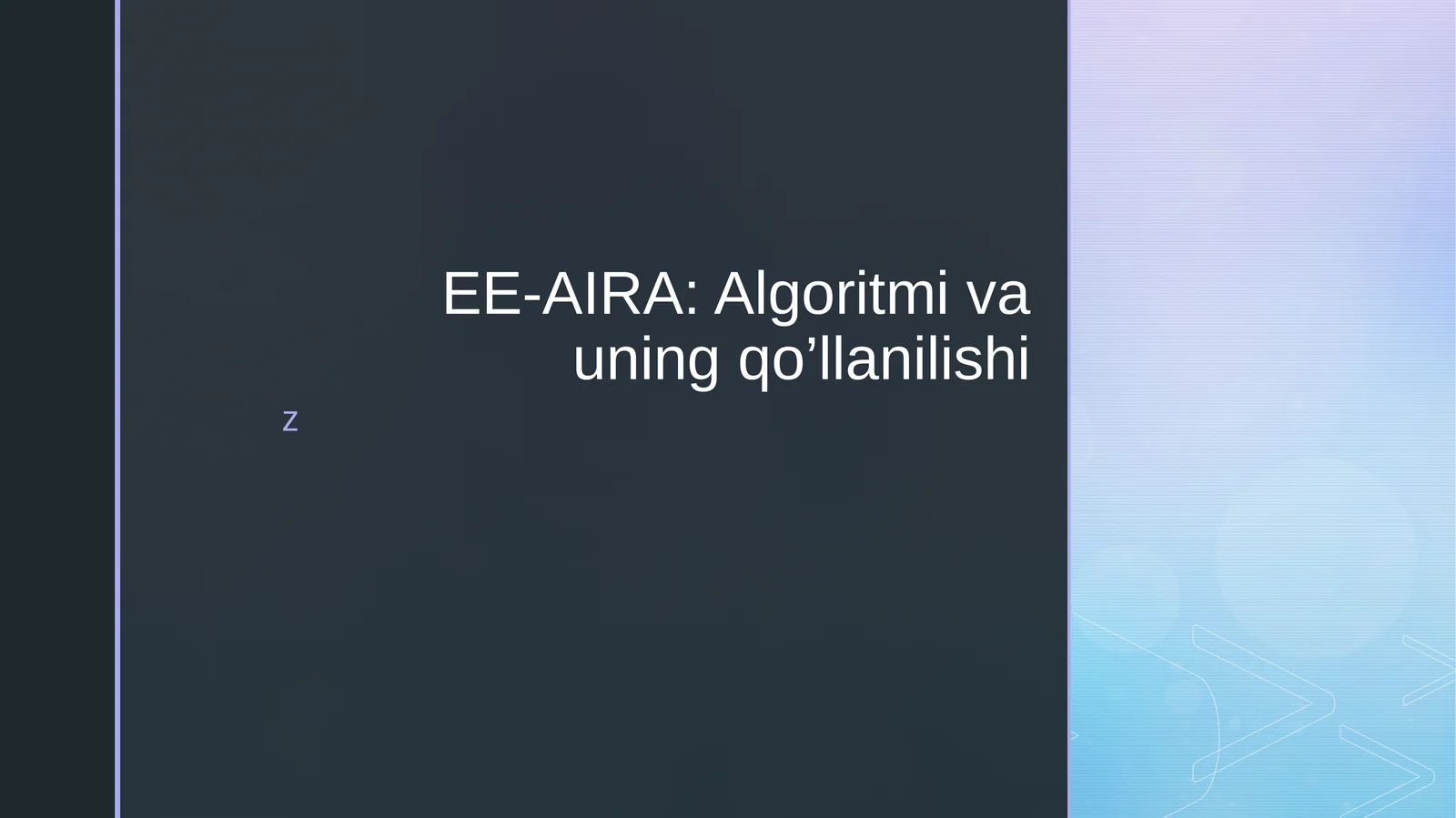 EE-AIRA Algoritmi va uning qo’llanilishi