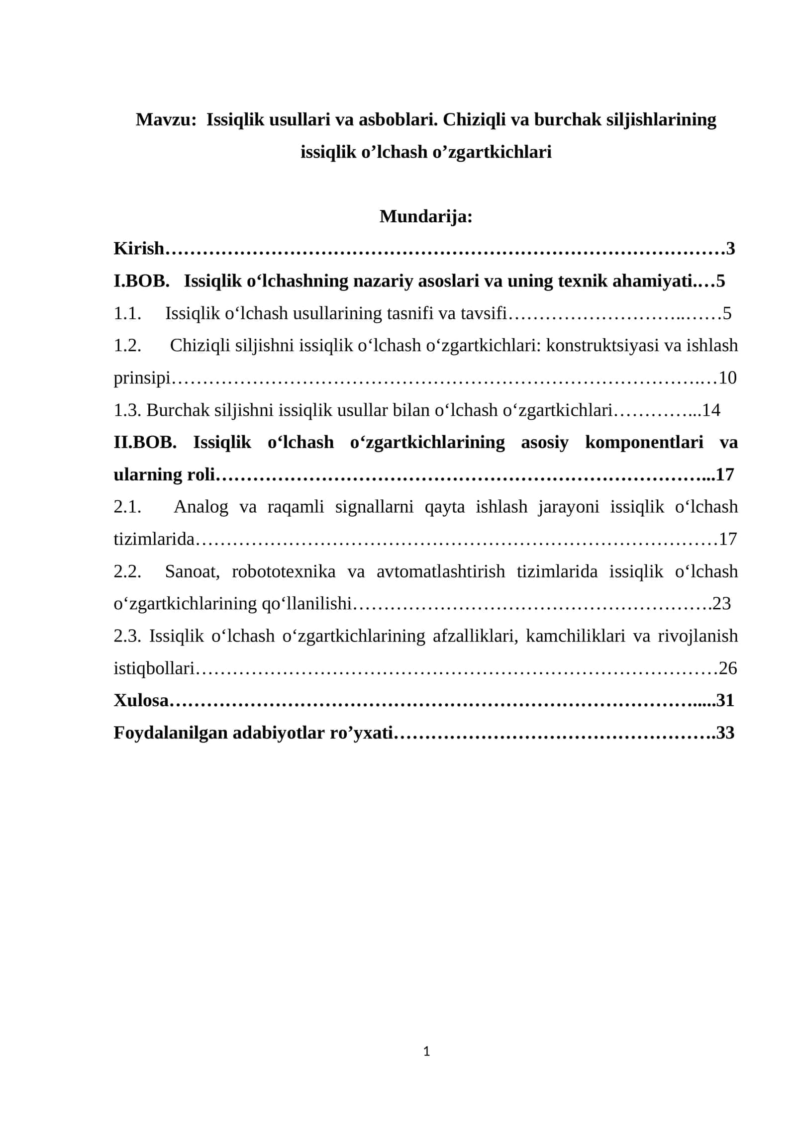 Issiqlik usullari va asboblari. Chiziqli va burchak siljishlarining issiqlik o’lchash o’zgartkichlari