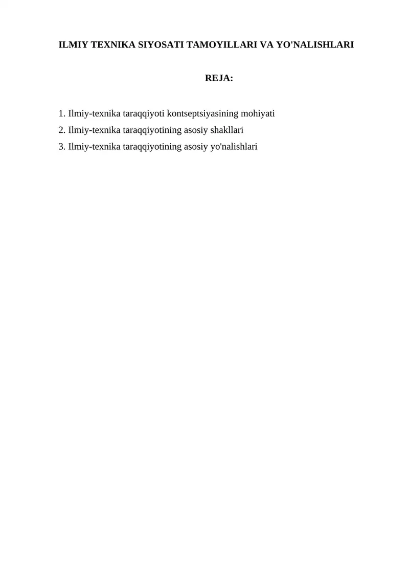 ILMIY TEXNIKA SIYOSATI TAMOYILLARI VA YO'NALISHLARI