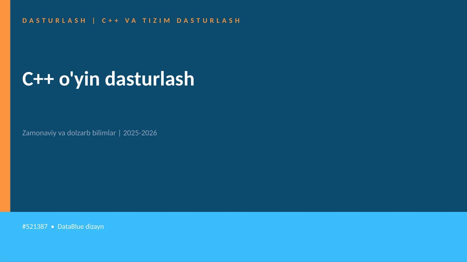 C++ o'yin dasturlash