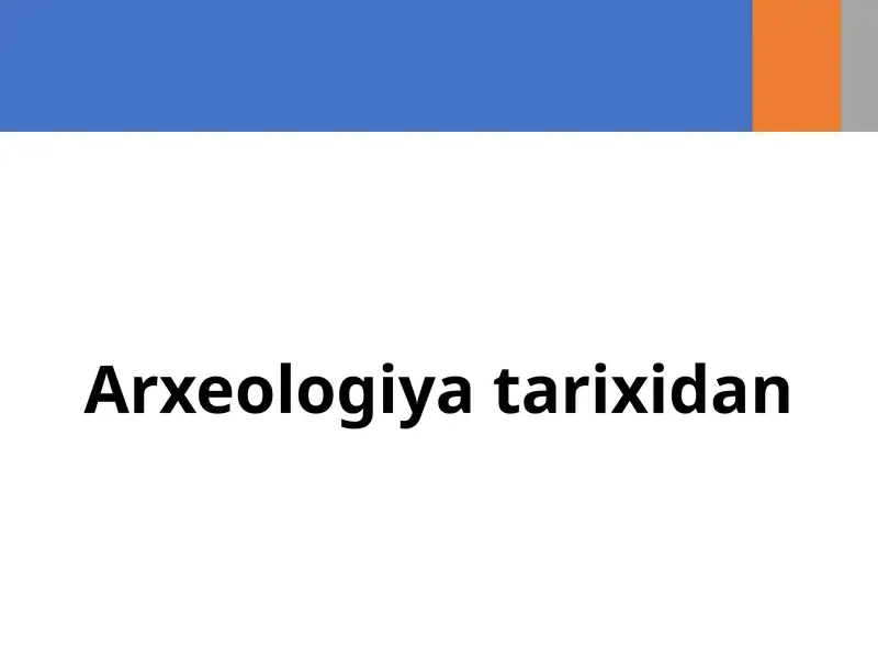 Arxeologiya tarixidan
