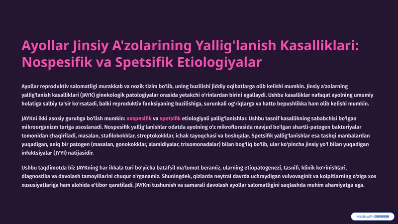 Ayollar Jinsiy A'zolarining Yallig'lanish Kasalliklari: Nospesifik va Spetsifik Etiologiyalar