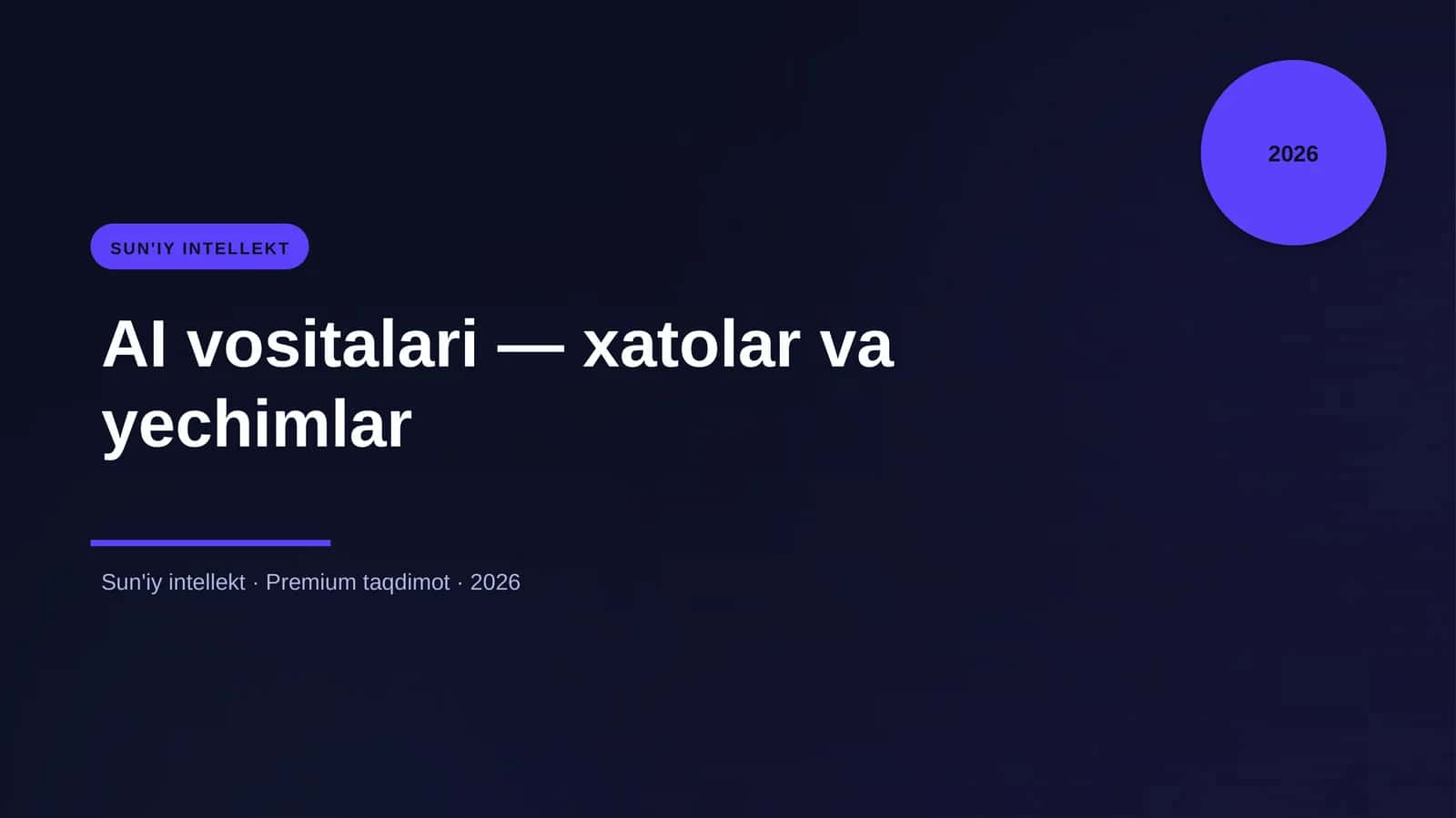AI vositalari — xatolar va yechimlar