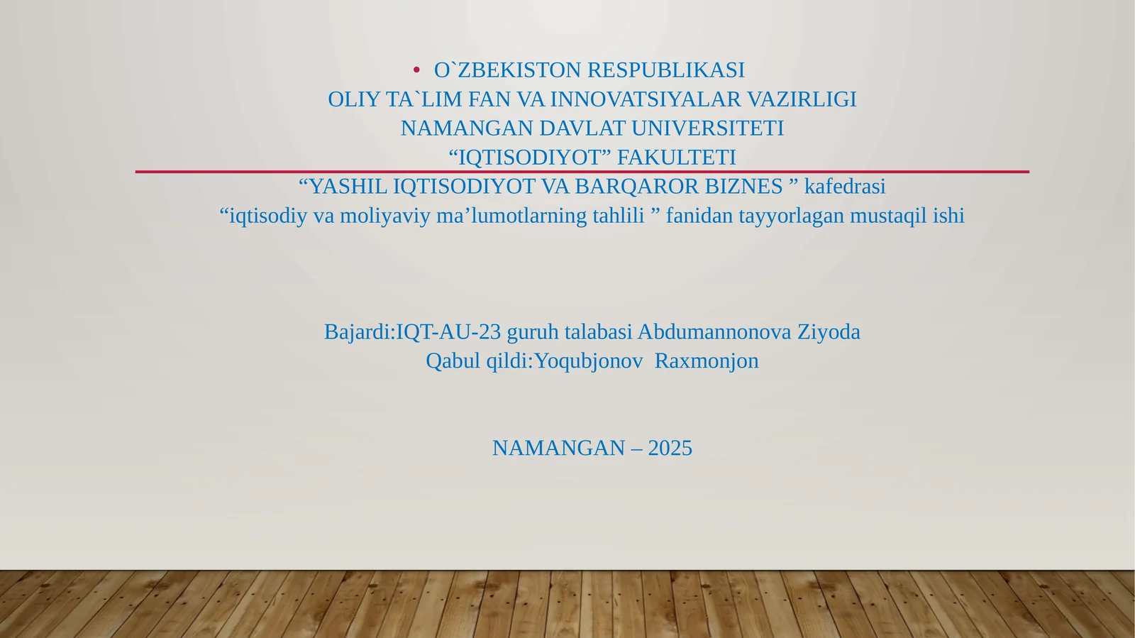 iqtisodiy va moliyaviy ma’lumotlarning tahlili