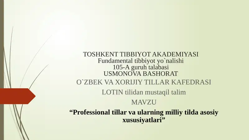 Professional tillar va ularning milliy tilda asosiy xususiyatlari