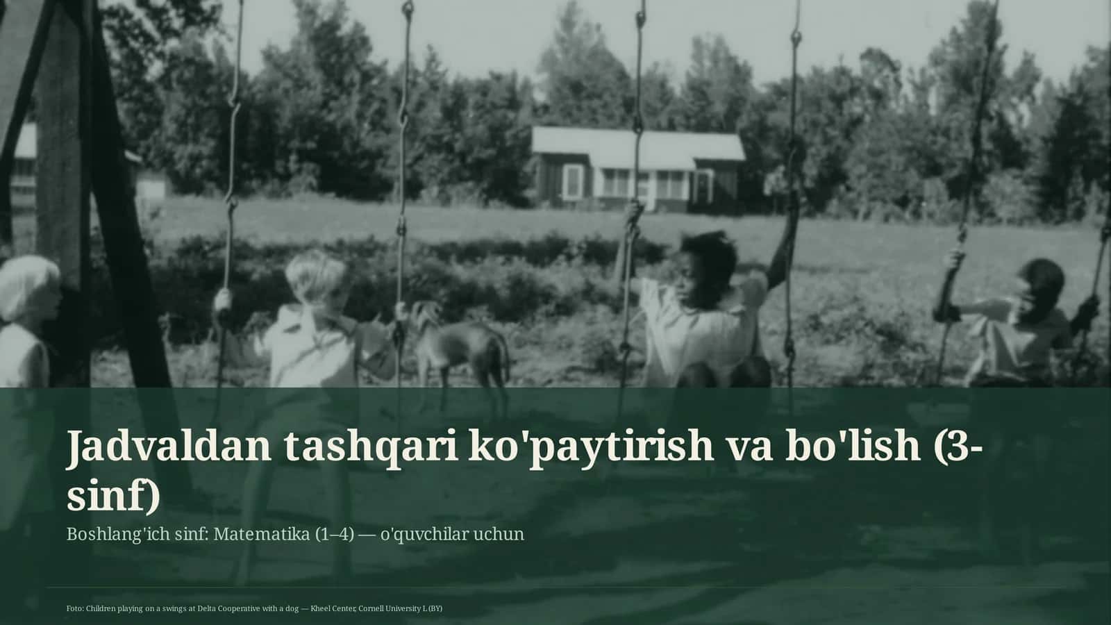 Jadvaldan tashqari ko'paytirish va bo'lish (3-sinf)