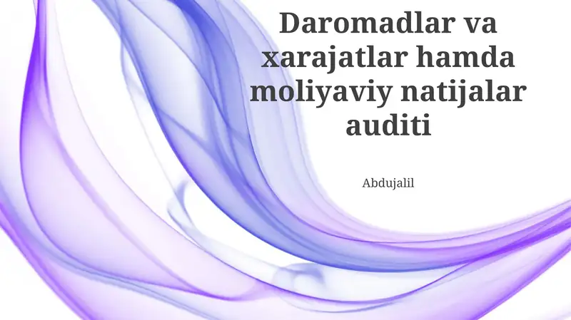 Daromadlar va xarajatlar hamda moliyaviy natijalar auditi