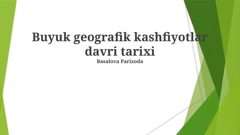 Buyuk geografik kashfiyotlar davri tarixi
