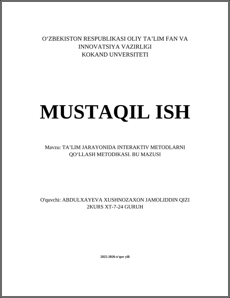 TA’LIM JARAYONIDA INTERAKTIV METODLARNI QO‘LLASH METODIKASI