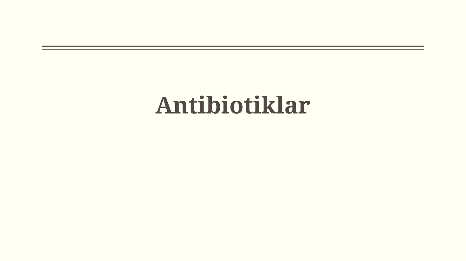 Antibiotiklar