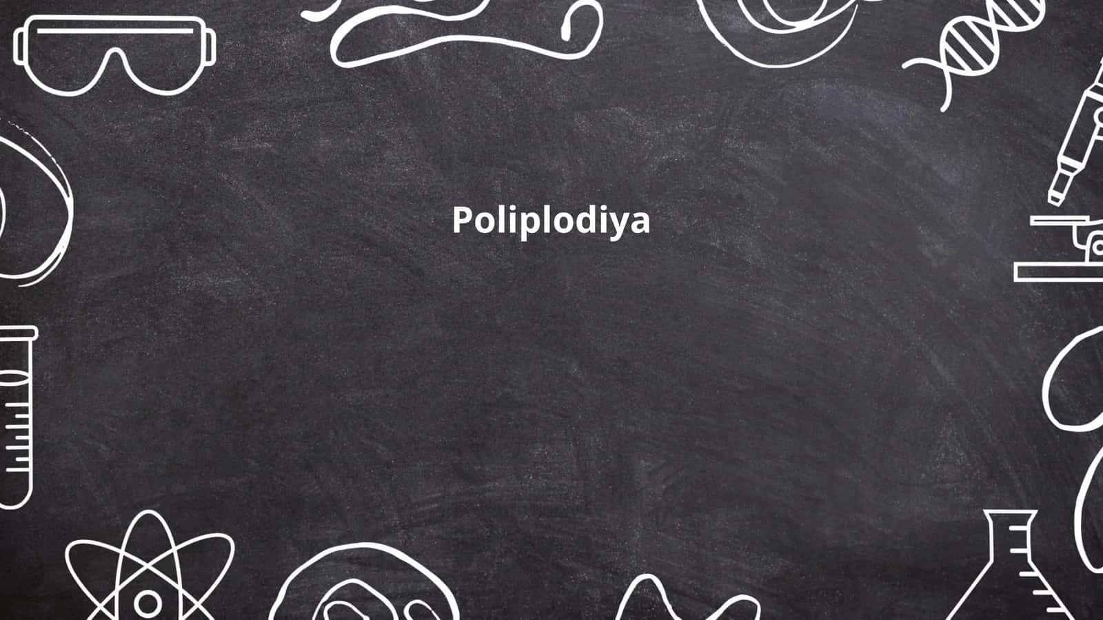 Poliplodiya