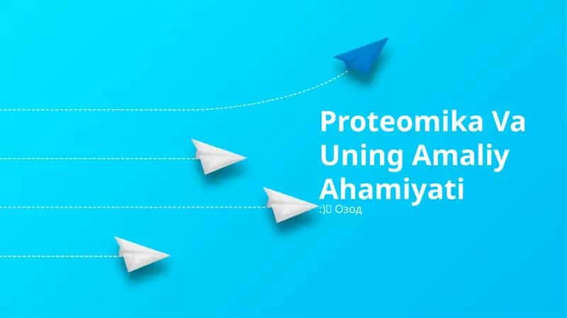 Proteomika Va Uning Amaliy Ahamiyati
