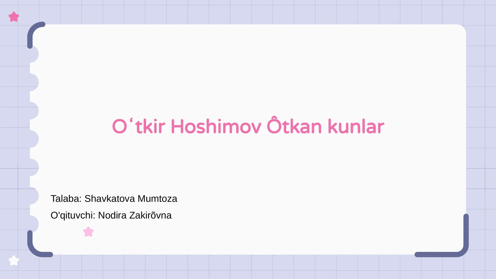 Oʻtkir Hoshimov Ôtkan kunlar